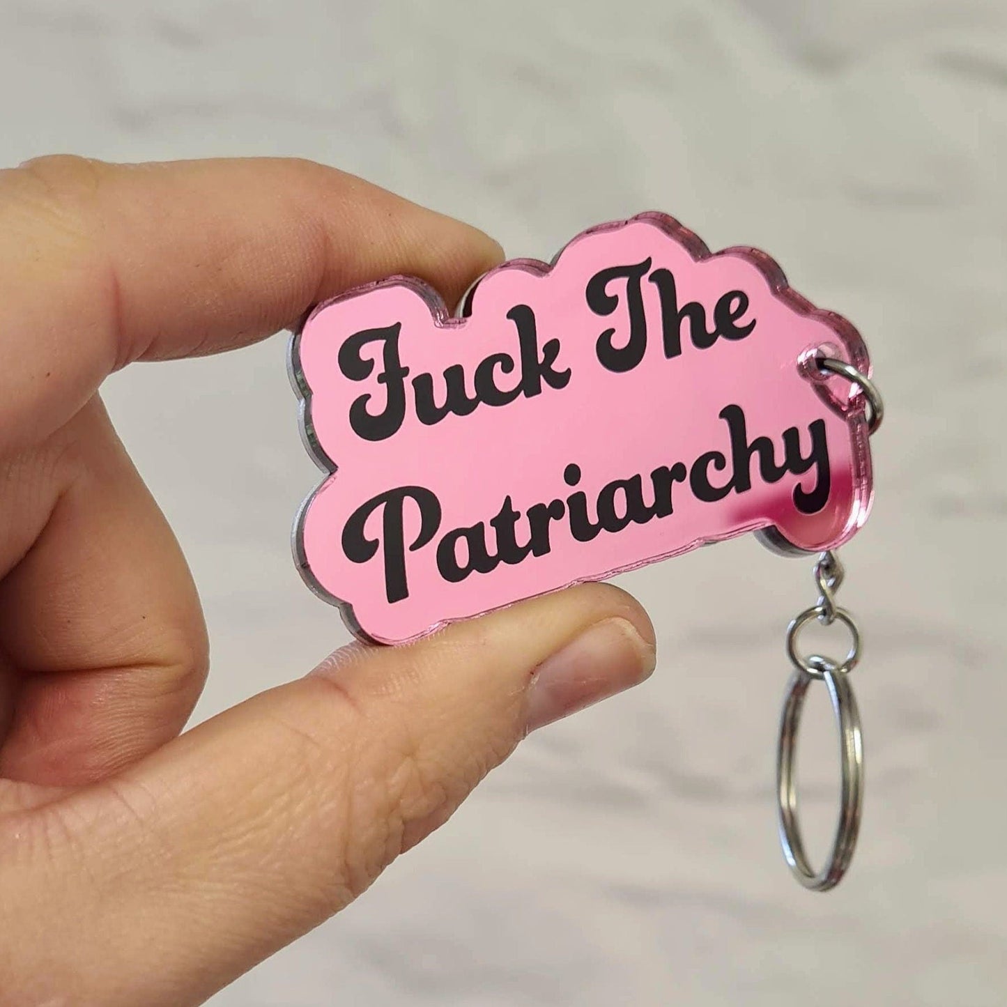 Fuck The Patriarchy mirror Keyring, choice of colours.