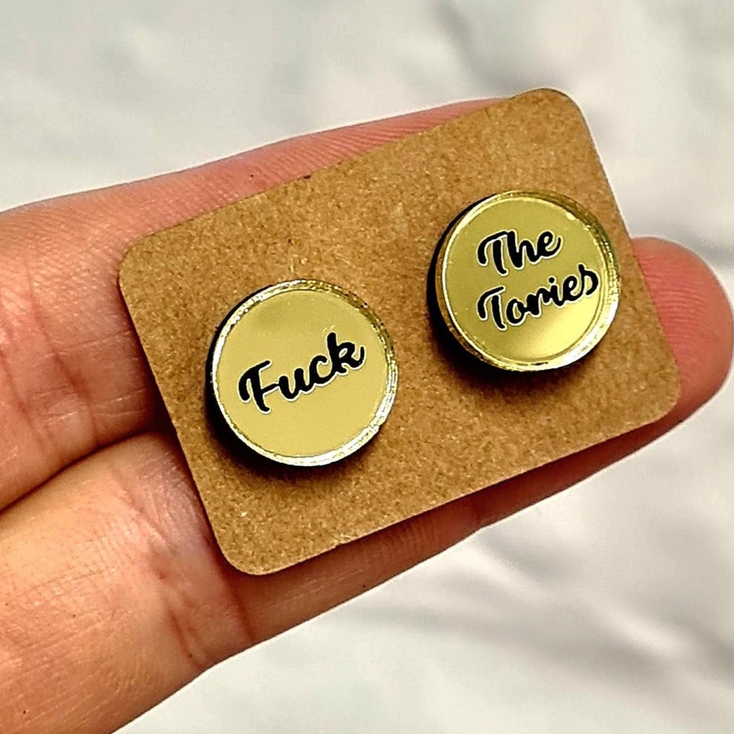 Fuck The Tories  Mirror studs in a choice of gold or silver