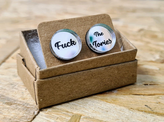 Fuck The Tories  Mirror studs in a choice of gold or silver